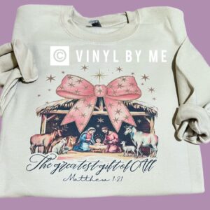 The greatest gift of all tan sweatshirt