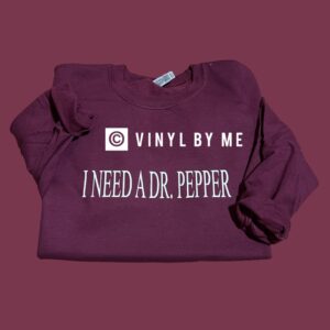 I need a Dr.pepper maroon sweatshirt