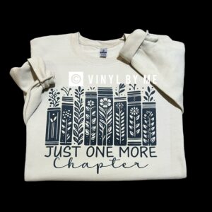 Tan just one more chapter sweatshirt