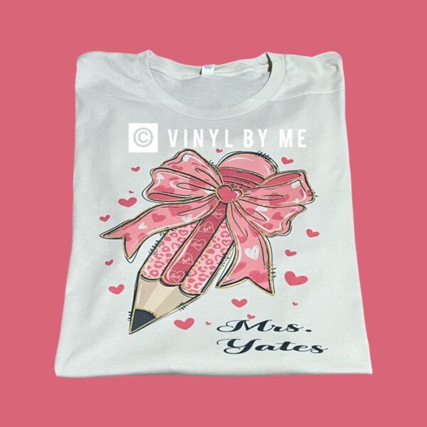 Valentine pencil name tees