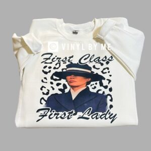 First class First Lady white sweatshirt