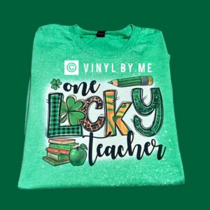 Bleached Irish lucky teacher tee