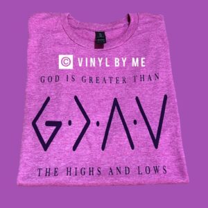 Berry God is greater tee