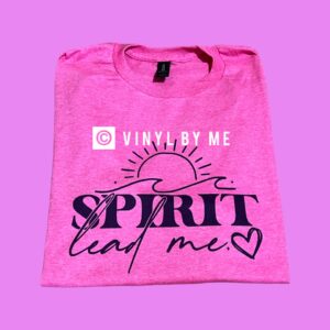Pink spirit lead me tee