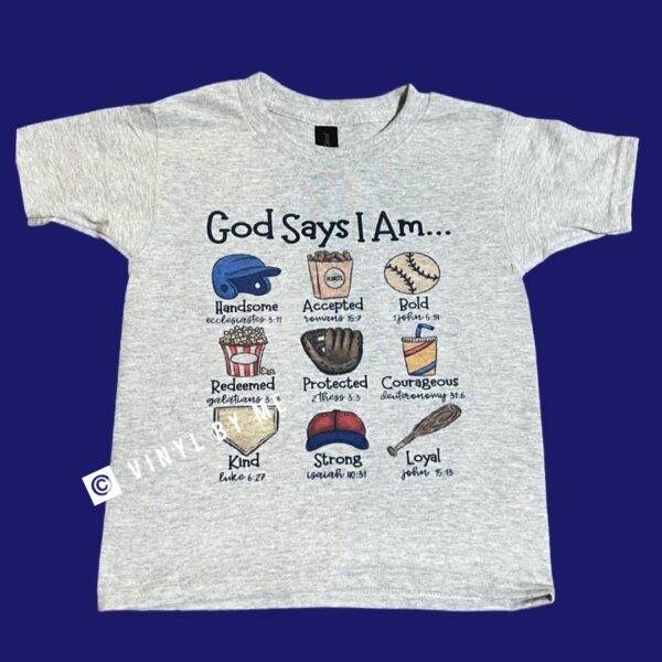 God says I am baseball tee