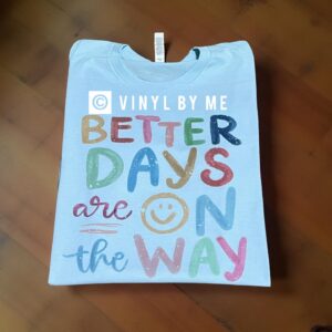 Blue better days tee