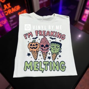 I’m freaking melting tee
