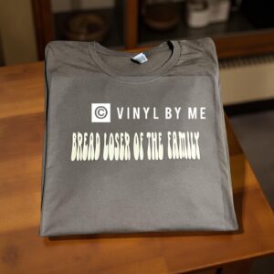 Brown bread loser of the family tee