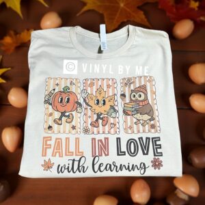 Fall in love with learning tee