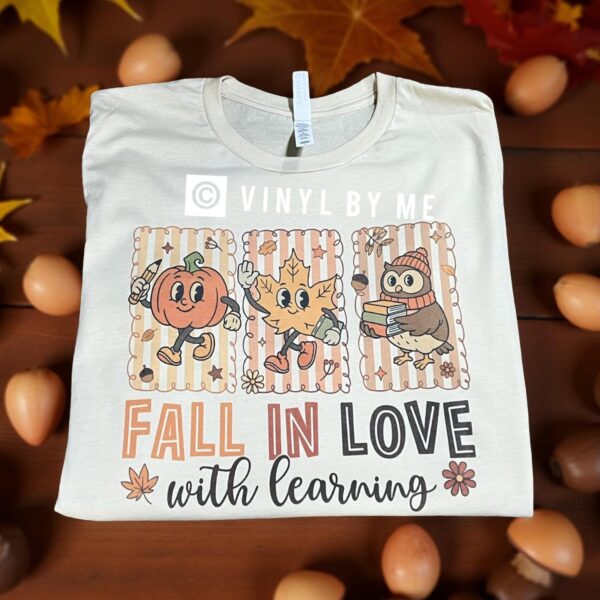 Fall in love with learning tee