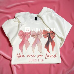 White you are so loved John 3:16 sweatshirt