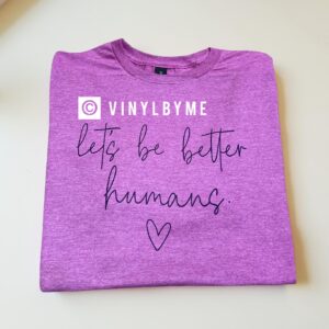Be better humans Berry tee