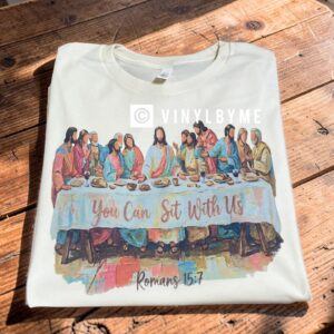 You can sit with us tee