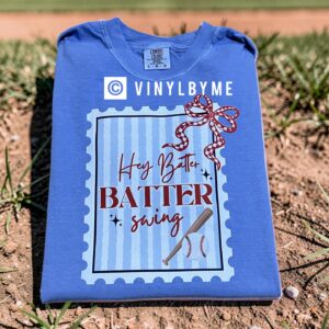 Comfort color hey batter batter tee