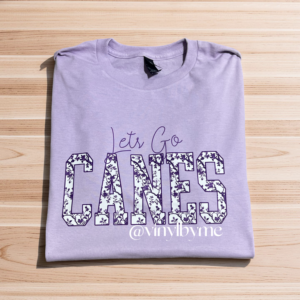 Let’s go canes tee