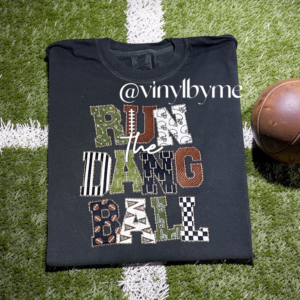 Comfort color Run the dang ball tee