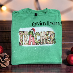 Grinchy teacher tee